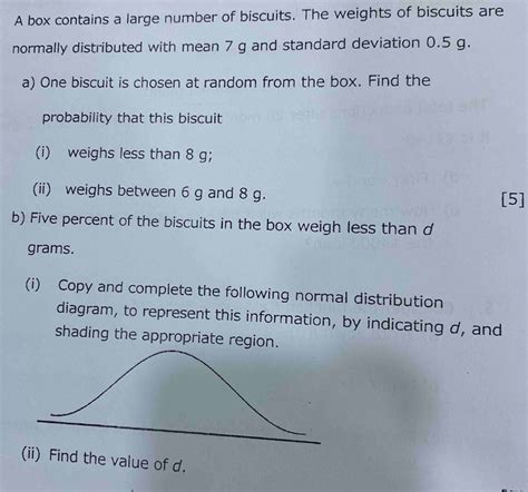 the weights of biscuits in another box are normally distributed|normal distribution of biscuits pdf.